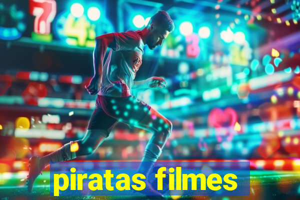 piratas filmes